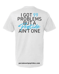 99 Problems T-Shirt - White