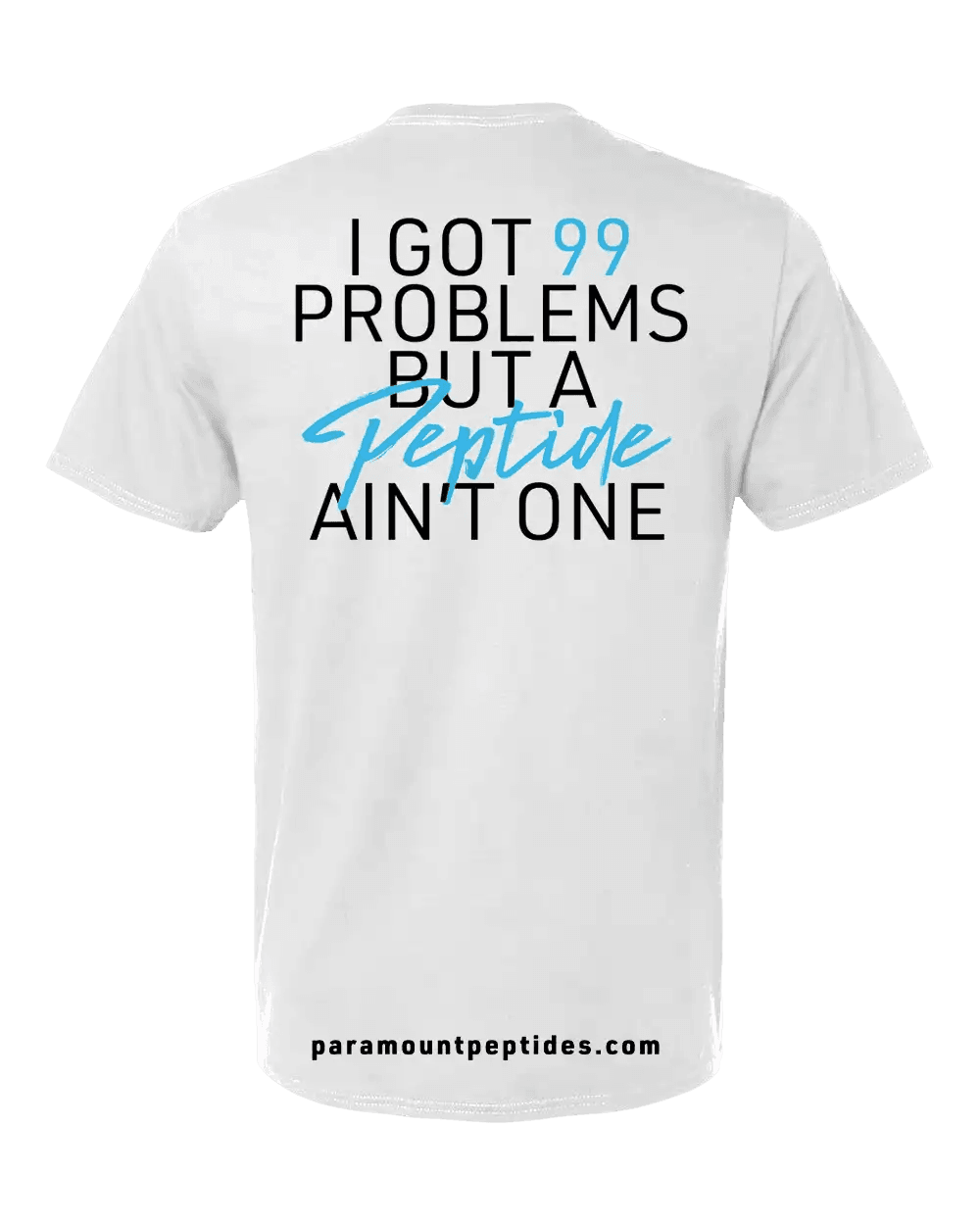 99 Problems T-Shirt - White